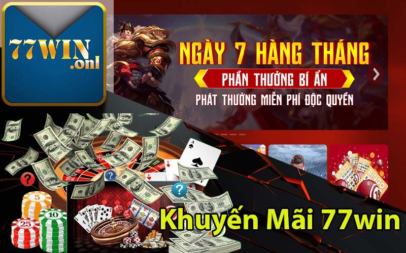 Khuyến Mãi 77win
