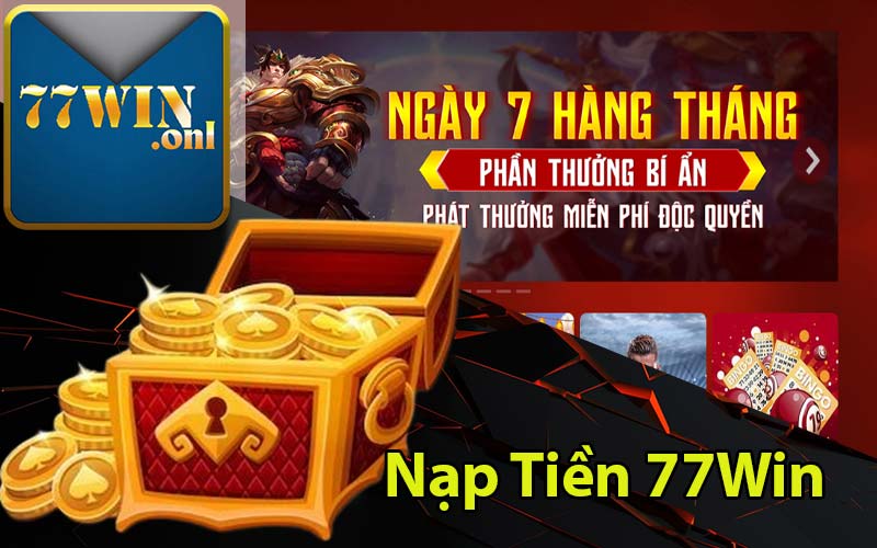 Nạp Tiền 77Win